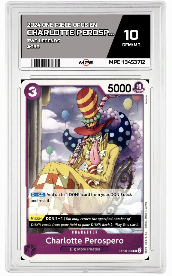 2024 ONE PIECE OP08 EN Two Legends #068 CHARLOTTE PEROSPERO MPE 10 GEM/MT — graded card auctioned from the MPE vault
