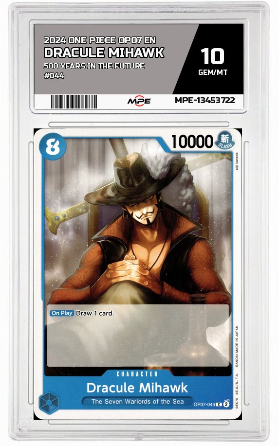 2024 ONE PIECE OP07 EN 500 Years in the Future #044 DRACULE MIHAWK MPE 10 GEM/MT — graded card auctioned from the MPE vault