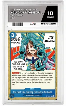 2024 ONE PIECE OP08 EN Two Legends #054 You Can't Take Our King This Early In The Game MPE 10 GEM/MT — graded card up for auction