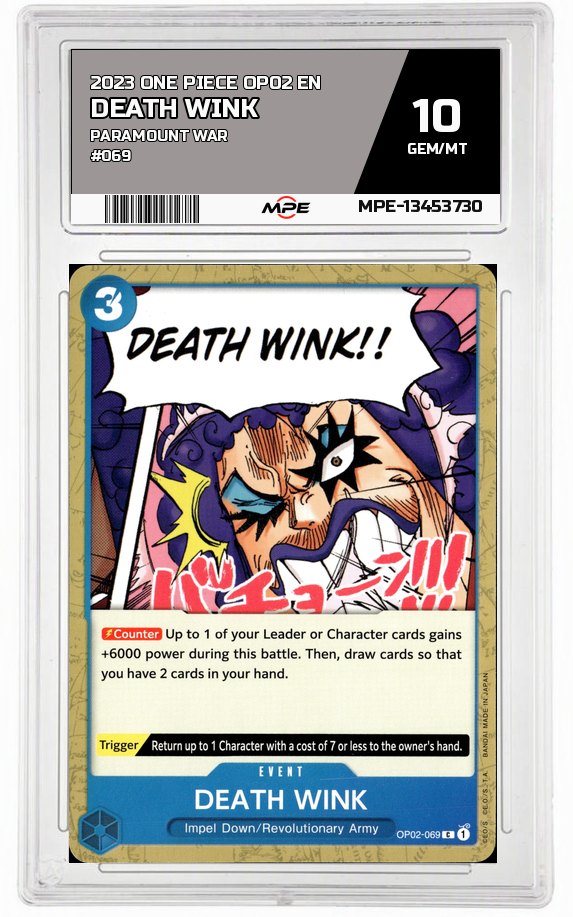 2023 ONE PIECE OP02 EN Paramount War #069 DEATH WINK MPE 10 GEM/MT — graded card auctioned from the MPE vault