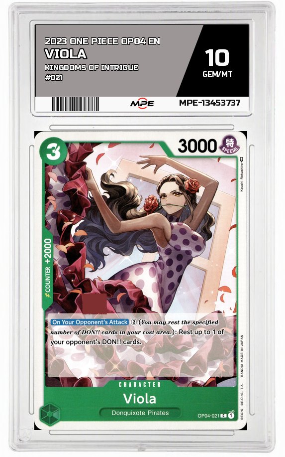 2023 ONE PIECE OP04 EN Kingdoms of Intrigue #021 VIOLA MPE 10 GEM/MT — graded card auctioned from the MPE vault