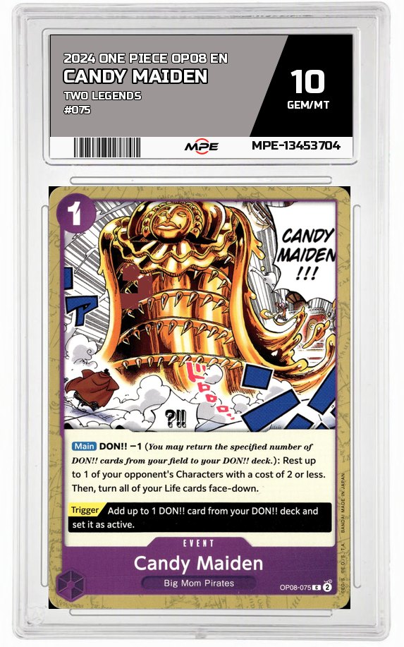 2024 ONE PIECE OP08 EN Two Legends #075 CANDY MAIDEN MPE 10 GEM/MT — graded card auctioned from the MPE vault