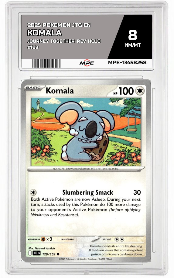 2025 POKEMON JTG EN JOURNEY TOGETHER-REV HOLO #129 KOMALA MPE 8 NM/MT — graded card auctioned from the MPE vault