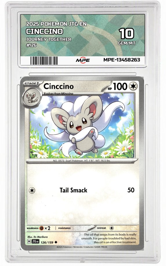 2025 POKEMON JTG EN JOURNEY TOGETHER #126 Cinccino MPE 10 GEM/MT — graded card auctioned from the MPE vault
