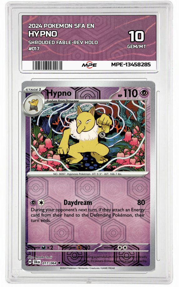 2024 POKEMON SFA EN SHROUDED FABLE-REV HOLO #017 Hypno MPE 10 GEM/MT — graded card auctioned from the MPE vault