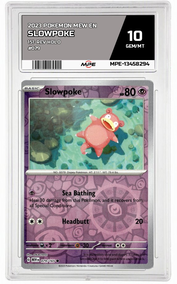 2023 POKEMON MEW EN 151-REV HOLO #079 Slowpoke MPE 10 GEM/MT — graded card auctioned from the MPE vault