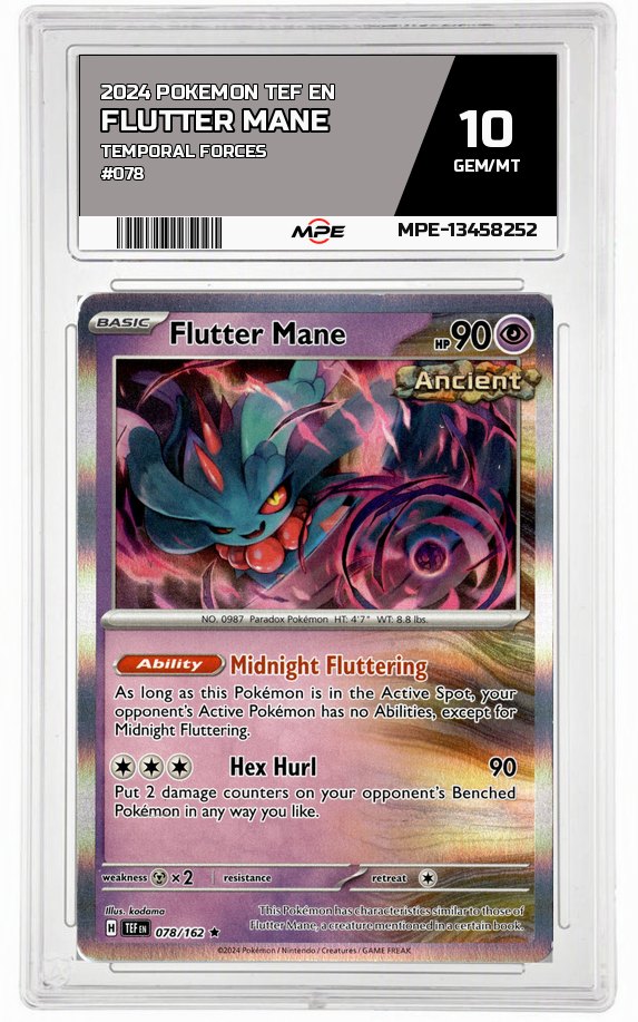 2024 POKEMON TEF EN TEMPORAL FORCES #078 Flutter Mane MPE 10 GEM/MT — graded card auctioned from the MPE vault