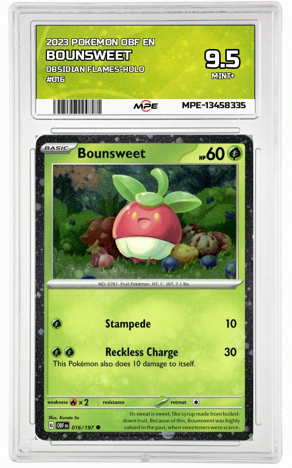 2023 POKEMON OBF EN OBSIDIAN FLAMES-HOLO #016 Bounsweet MPE 9.5 MINT+ — graded card auctioned from the MPE vault