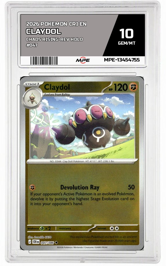 2026 POKEMON CRI EN Chaos Rising-REV HOLO #047 CLAYDOL MPE 10 GEM/MT — graded card auctioned from the MPE vault