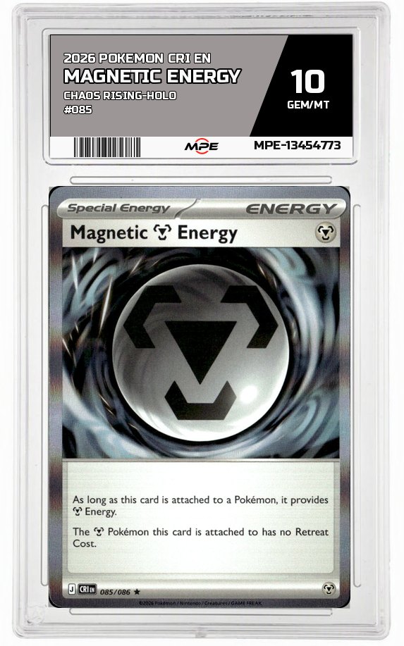 2026 POKEMON CRI EN Chaos Rising-HOLO #085 MAGNETIC ENERGY MPE 10 GEM/MT — graded card auctioned from the MPE vault