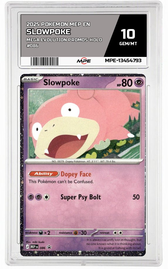2025 POKEMON MEP EN Mega Evolution Promos-HOLO #086 SLOWPOKE MPE 10 GEM/MT — graded card auctioned from the MPE vault