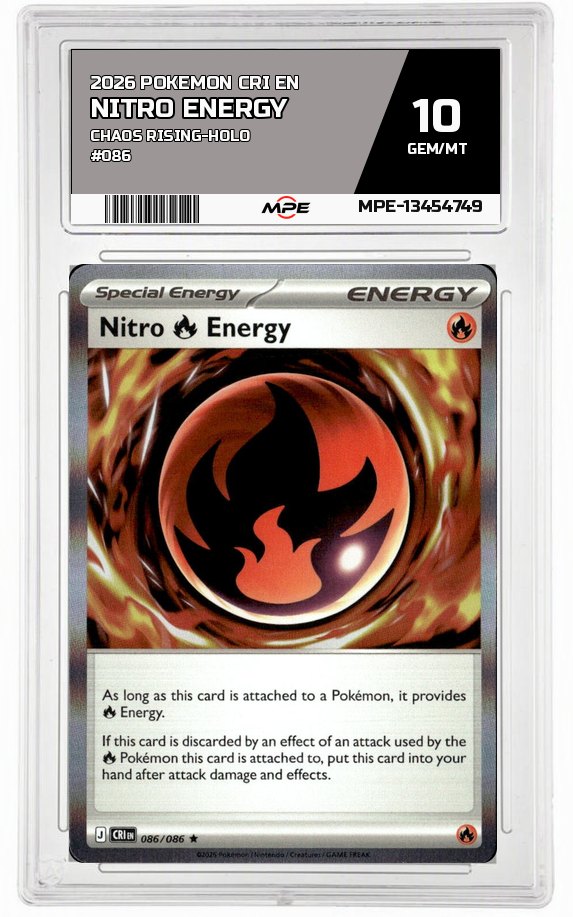 2026 POKEMON CRI EN Chaos Rising-HOLO #086 NITRO ENERGY MPE 10 GEM/MT — graded card auctioned from the MPE vault