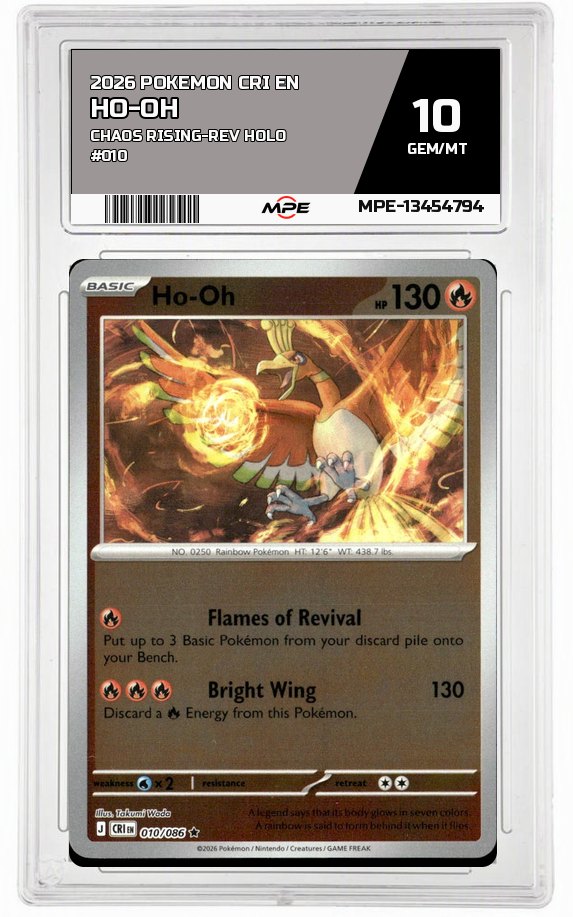 2026 POKEMON CRI EN Chaos Rising-REV HOLO #010 HO-OH MPE 10 GEM/MT — graded card auctioned from the MPE vault