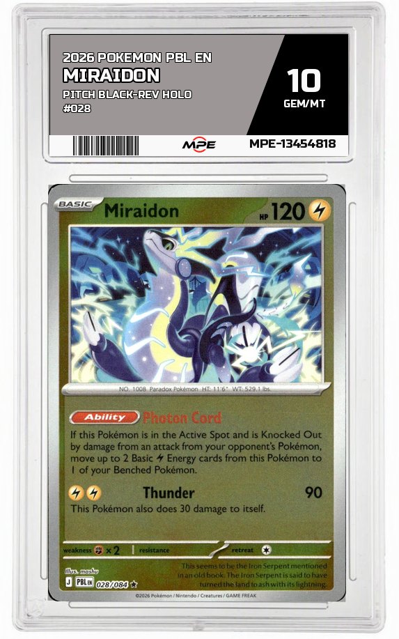 2026 POKEMON PBL EN Pitch Black-REV HOLO #028 MIRAIDON MPE 10 GEM/MT — graded card auctioned from the MPE vault