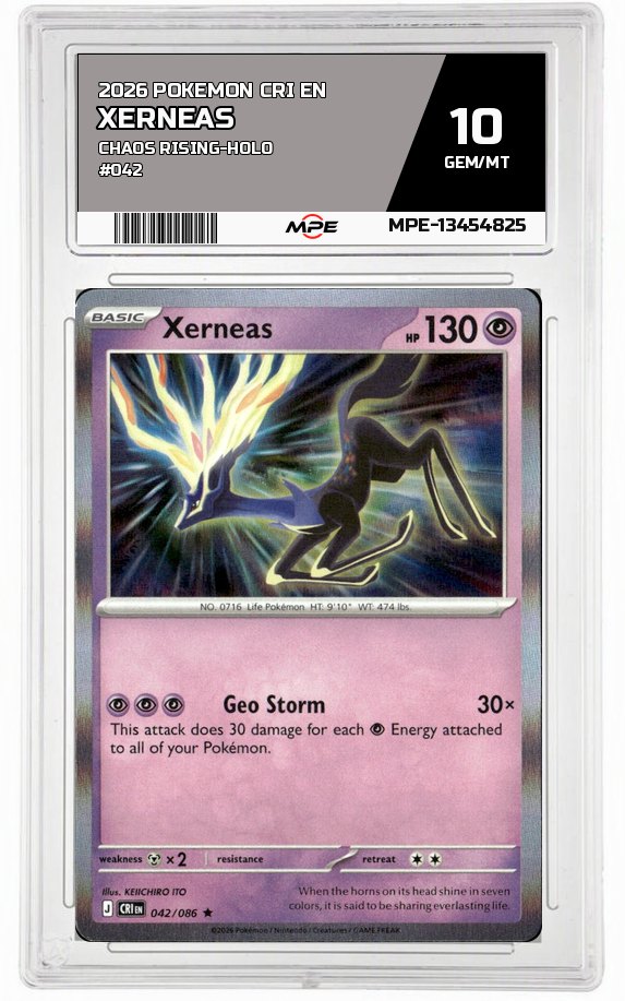 2026 POKEMON CRI EN Chaos Rising-HOLO #042 XERNEAS MPE 10 GEM/MT — graded card auctioned from the MPE vault