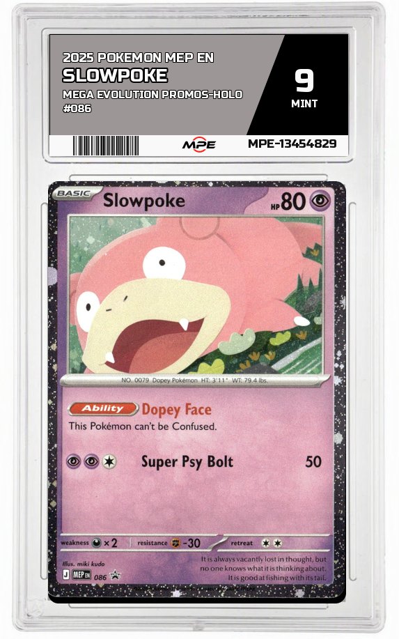2025 POKEMON MEP EN Mega Evolution Promos-HOLO #086 SLOWPOKE MPE 9 MINT — graded card auctioned from the MPE vault
