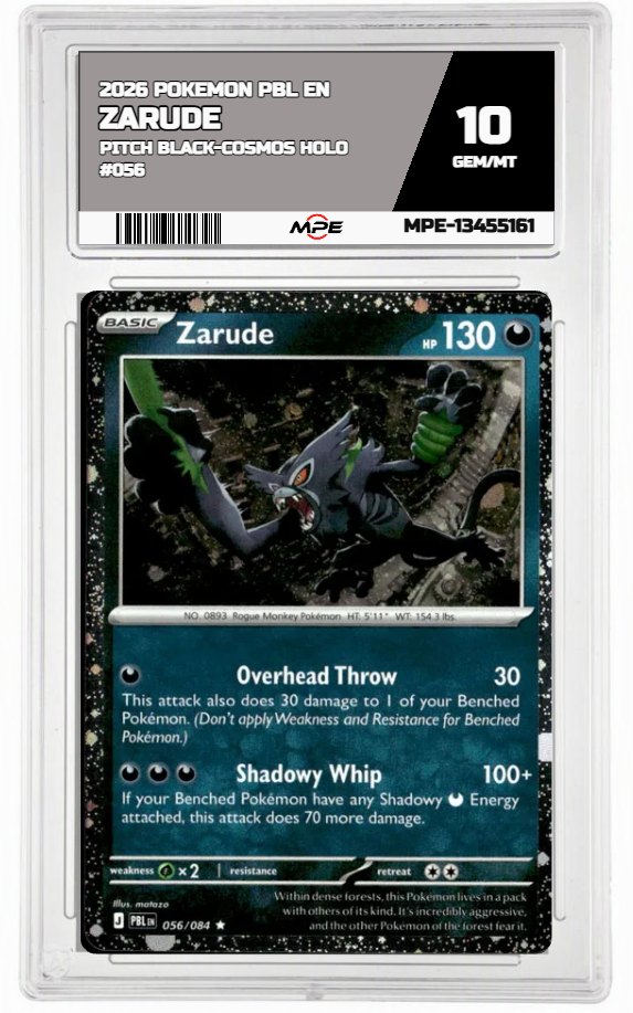 2026 POKEMON PBL EN Pitch Black-COSMOS HOLO #056 ZARUDE MPE 10 GEM/MT — graded card auctioned from the MPE vault