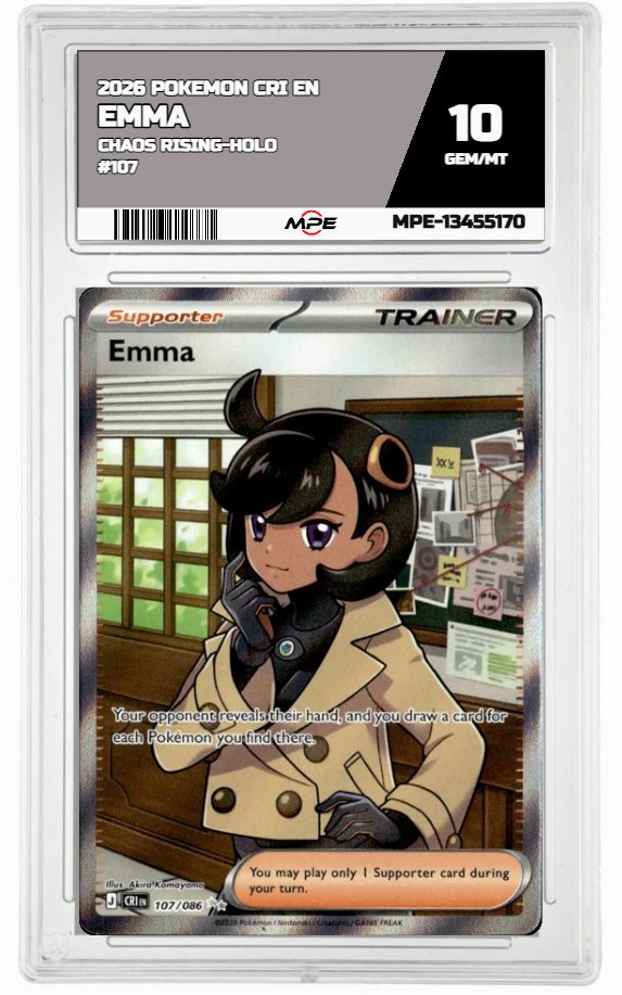 2026 POKEMON CRI EN Chaos Rising-HOLO #107 EMMA MPE 10 GEM/MT — graded card auctioned from the MPE vault