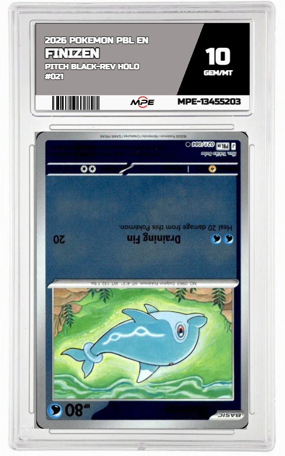 2026 POKEMON PBL EN Pitch Black-REV HOLO #021 FINIZEN MPE 10 GEM/MT — graded card auctioned from the MPE vault