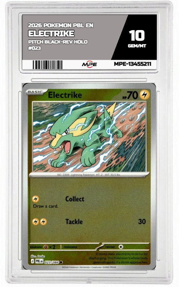 2026 POKEMON PBL EN Pitch Black-REV HOLO #023 ELECTRIKE MPE 10 GEM/MT — graded card auctioned from the MPE vault