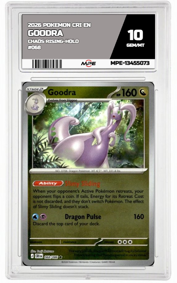 2026 POKEMON CRI EN Chaos Rising-HOLO #068 GOODRA MPE 10 GEM/MT — graded card auctioned from the MPE vault