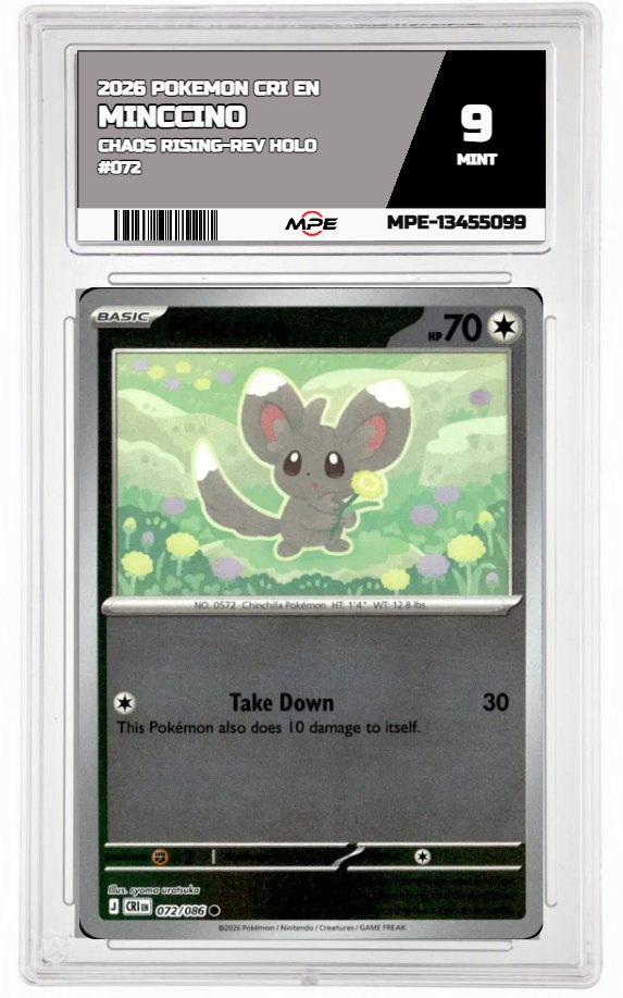 2026 POKEMON CRI EN Chaos Rising-REV HOLO #072 MINCCINO MPE 9 MINT — graded card auctioned from the MPE vault