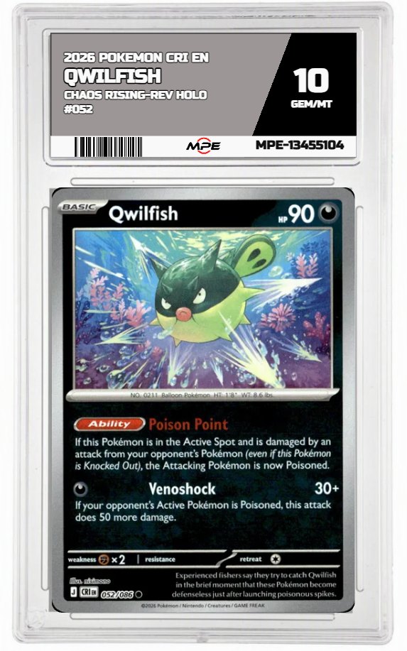 2026 POKEMON CRI EN Chaos Rising-REV HOLO #052 QWILFISH MPE 10 GEM/MT — graded card auctioned from the MPE vault