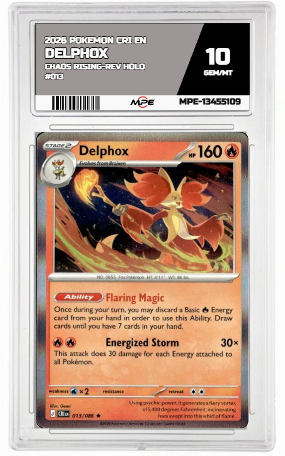 2026 POKEMON CRI EN Chaos Rising-REV HOLO #013 DELPHOX MPE 10 GEM/MT — graded card auctioned from the MPE vault