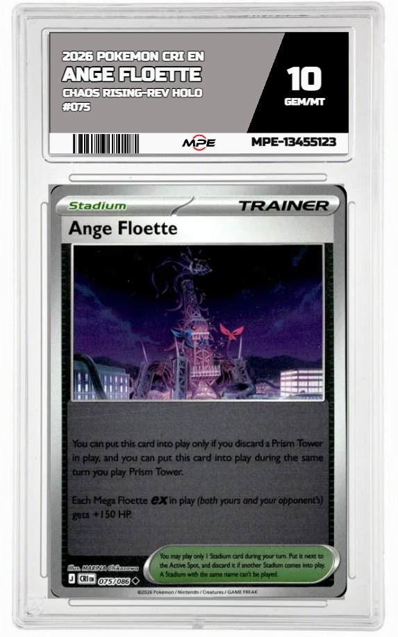 2026 POKEMON CRI EN Chaos Rising-REV HOLO #075 ANGE FLOETTE MPE 10 GEM/MT — graded card auctioned from the MPE vault
