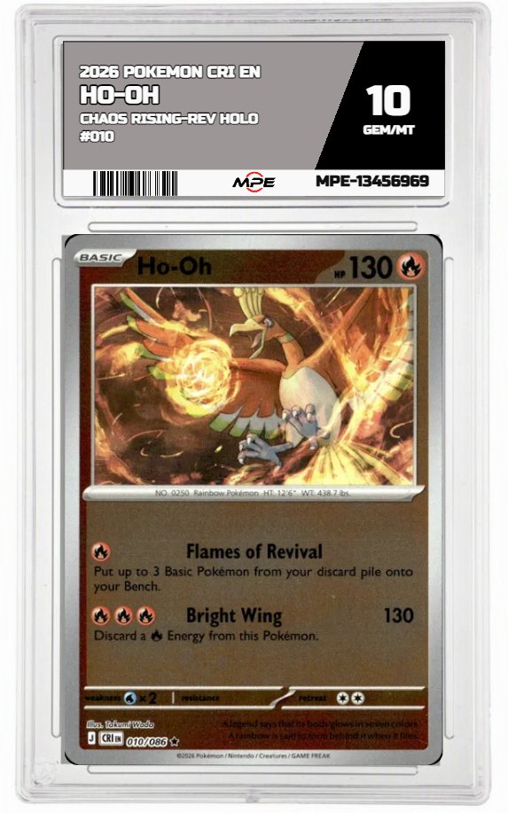 2026 POKEMON CRI EN Chaos Rising-REV HOLO #010 HO-OH MPE 10 GEM/MT — graded card auctioned from the MPE vault