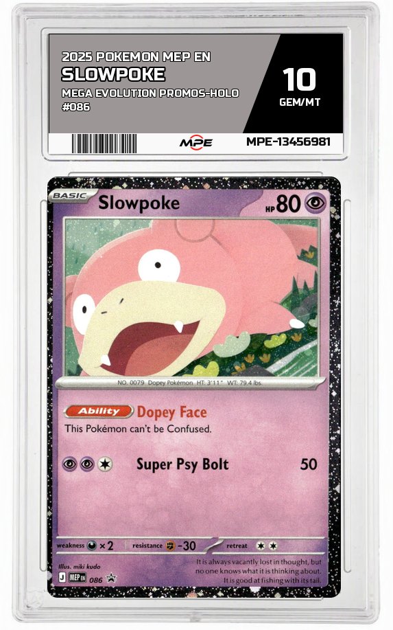 2025 POKEMON MEP EN Mega Evolution Promos-HOLO #086 SLOWPOKE MPE 10 GEM/MT — graded card auctioned from the MPE vault