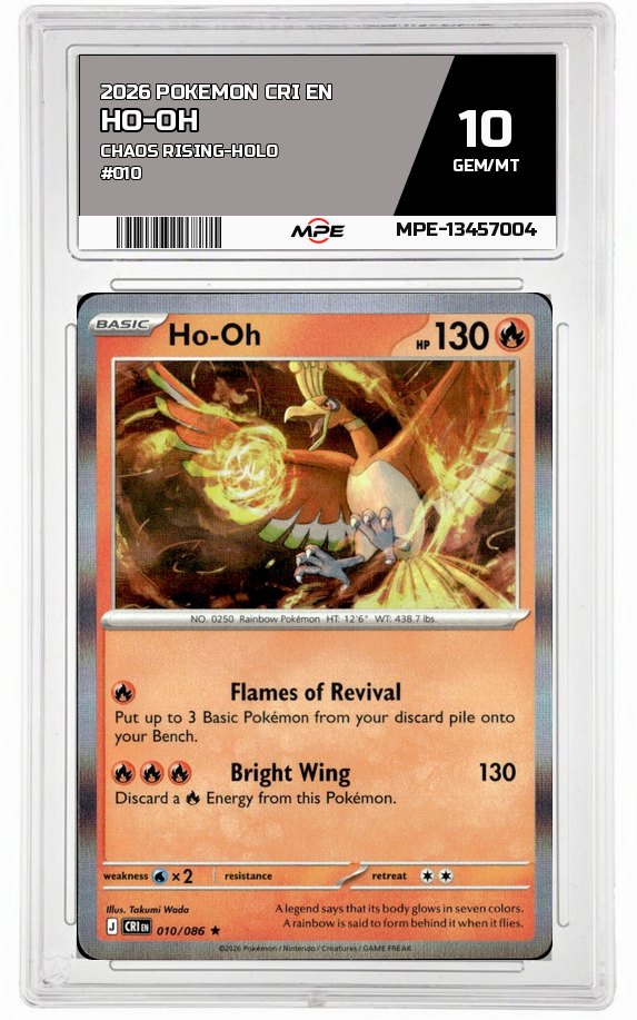 2026 POKEMON CRI EN Chaos Rising-HOLO #010 HO-OH MPE 10 GEM/MT — graded card auctioned from the MPE vault