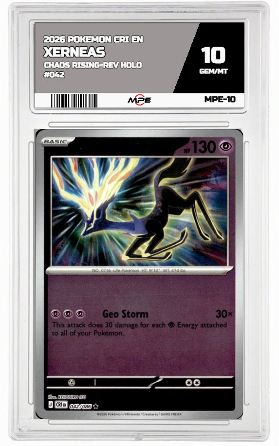 2026 POKEMON CRI EN Chaos Rising-REV HOLO #042 XERNEAS MPE 10 GEM/MT — graded card auctioned from the MPE vault