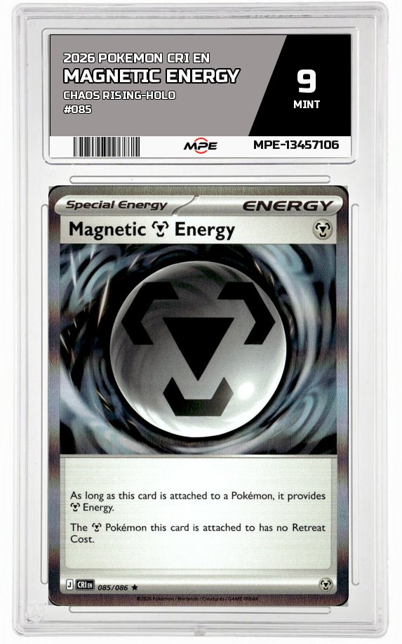 2026 POKEMON CRI EN Chaos Rising-HOLO #085 Magnetic Energy MPE 9 MINT — graded card auctioned from the MPE vault