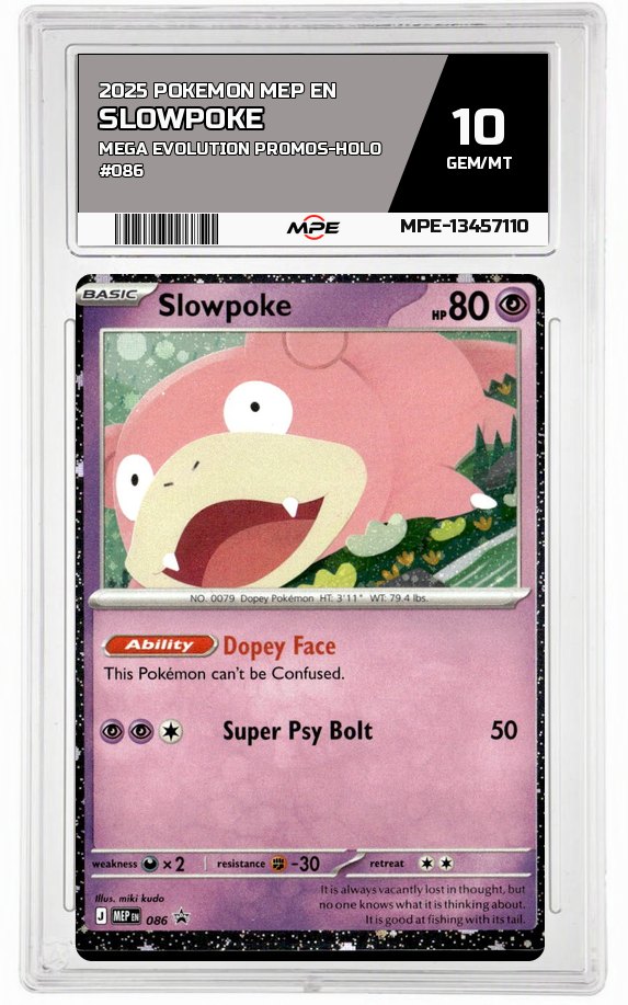 2025 POKEMON MEP EN Mega Evolution Promos-HOLO #086 SLOWPOKE MPE 10 GEM/MT — graded card auctioned from the MPE vault
