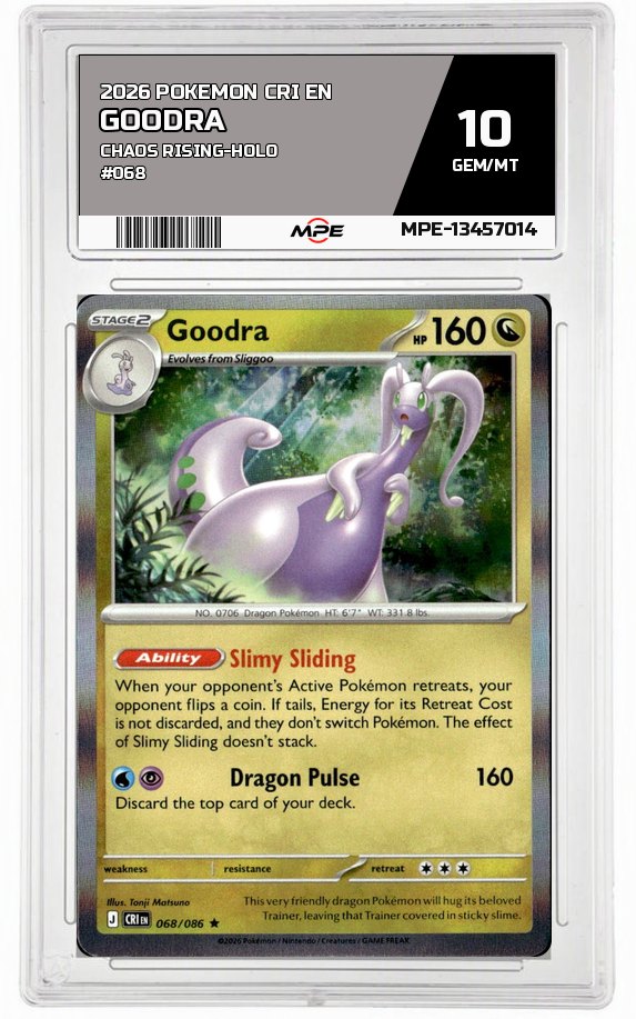 2026 POKEMON CRI EN Chaos Rising-HOLO #068 GOODRA MPE 10 GEM/MT — graded card auctioned from the MPE vault