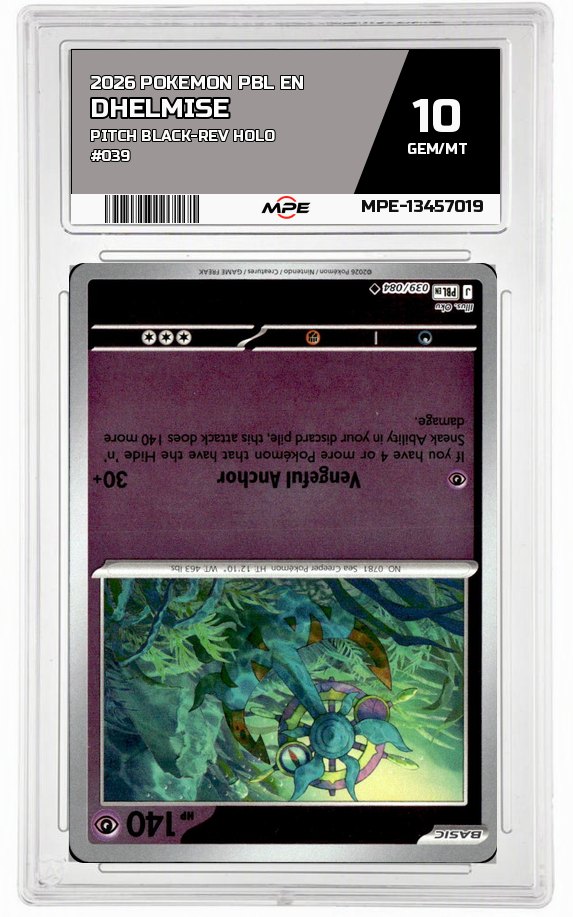 2026 POKEMON PBL EN Pitch Black-REV HOLO #039 DHELMISE MPE 10 GEM/MT — graded card auctioned from the MPE vault