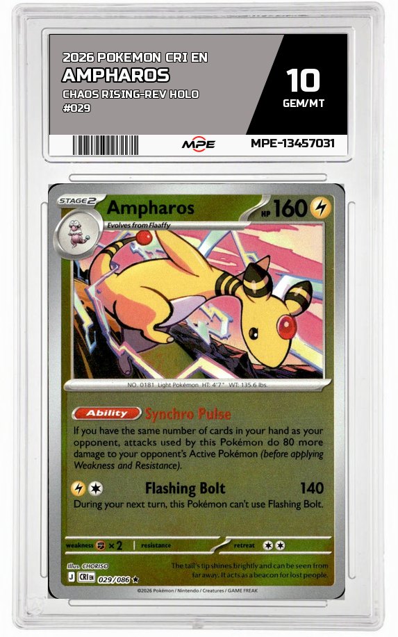 2026 POKEMON CRI EN Chaos Rising-REV HOLO #029 AMPHAROS MPE 10 GEM/MT — graded card auctioned from the MPE vault