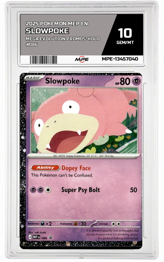 2025 POKEMON MEP EN Mega Evolution Promos-HOLO #086 SLOWPOKE MPE 10 GEM/MT — graded card auctioned from the MPE vault