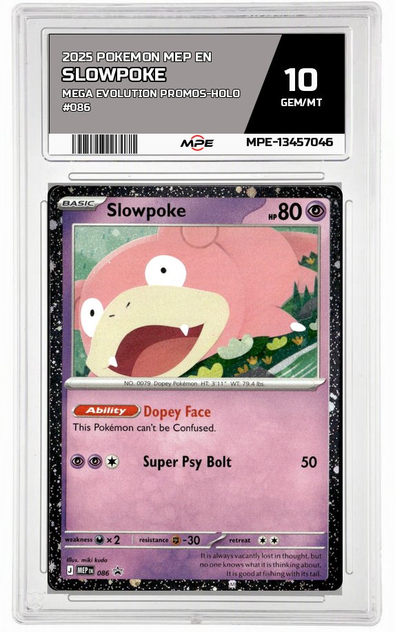 2025 POKEMON MEP EN Mega Evolution Promos-HOLO #086 SLOWPOKE MPE 10 GEM/MT — graded card auctioned from the MPE vault
