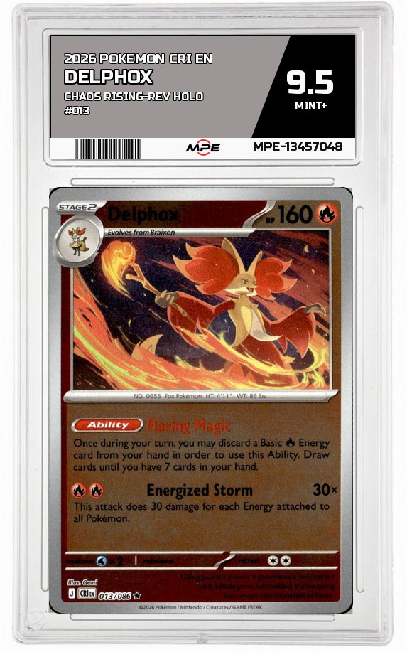 2026 POKEMON CRI EN Chaos Rising-REV HOLO #013 DELPHOX MPE 9.5 MINT+ — graded card auctioned from the MPE vault