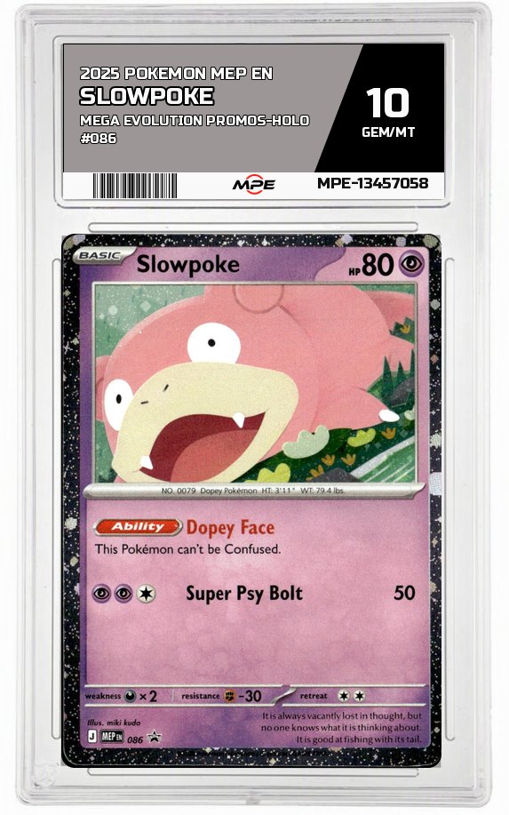 2025 POKEMON MEP EN Mega Evolution Promos-HOLO #086 SLOWPOKE MPE 10 GEM/MT — graded card auctioned from the MPE vault