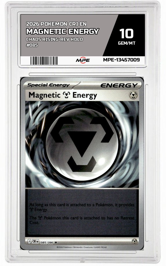 2026 POKEMON CRI EN Chaos Rising-REV HOLO #085 MAGNETIC ENERGY MPE 10 GEM/MT — graded card auctioned from the MPE vault