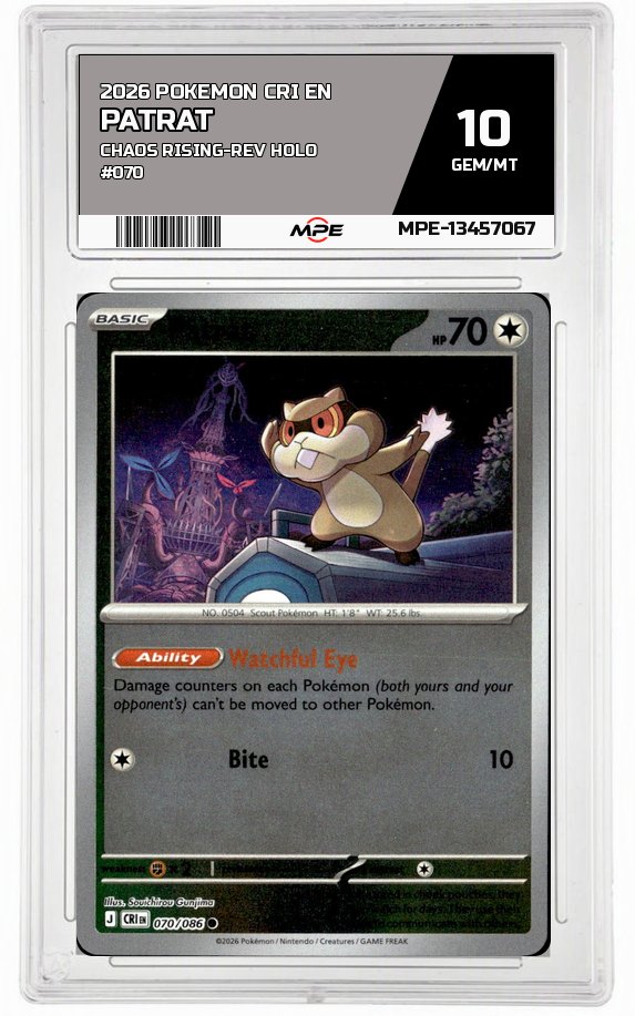 2026 POKEMON CRI EN Chaos Rising-REV HOLO #070 PATRAT MPE 10 GEM/MT — graded card auctioned from the MPE vault