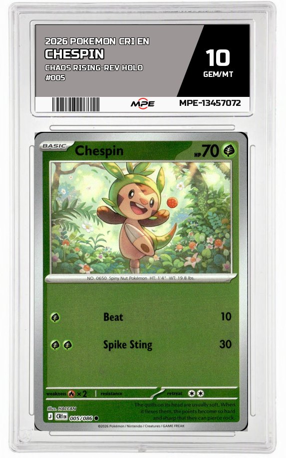 2026 POKEMON CRI EN Chaos Rising-REV HOLO #005 CHESPIN MPE 10 GEM/MT — graded card auctioned from the MPE vault