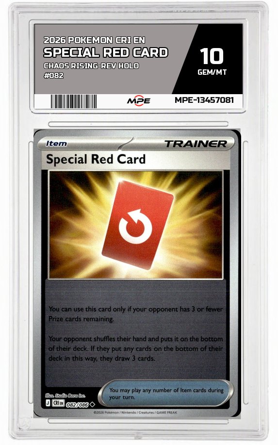 2026 POKEMON CRI EN Chaos Rising-REV HOLO #082 Special Red Card MPE 10 GEM/MT — graded card auctioned from the MPE vault