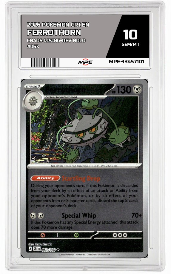 2026 POKEMON CRI EN Chaos Rising-REV HOLO #063 FERROTHORN MPE 10 GEM/MT — graded card auctioned from the MPE vault