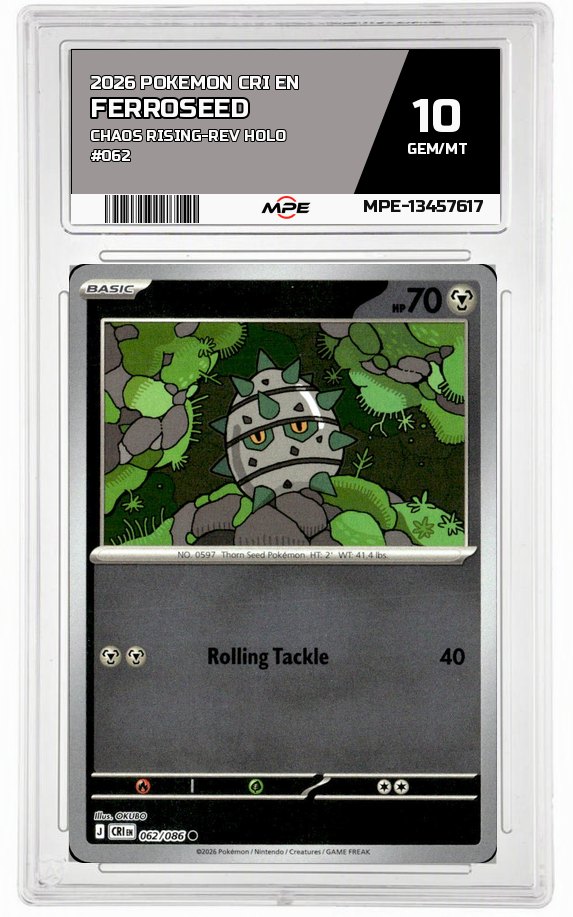 2026 POKEMON CRI EN CHAOS RISING-REV HOLO #062 FERROSEED MPE 10 GEM/MT — graded card auctioned from the MPE vault