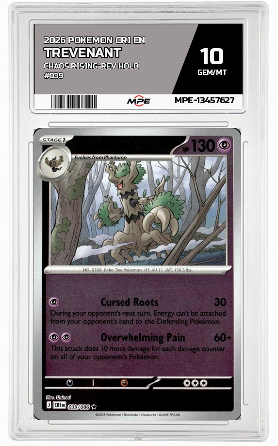 2026 POKEMON CRI EN CHAOS RISING-REV HOLO #039 Trevenant MPE 10 GEM/MT — graded card auctioned from the MPE vault