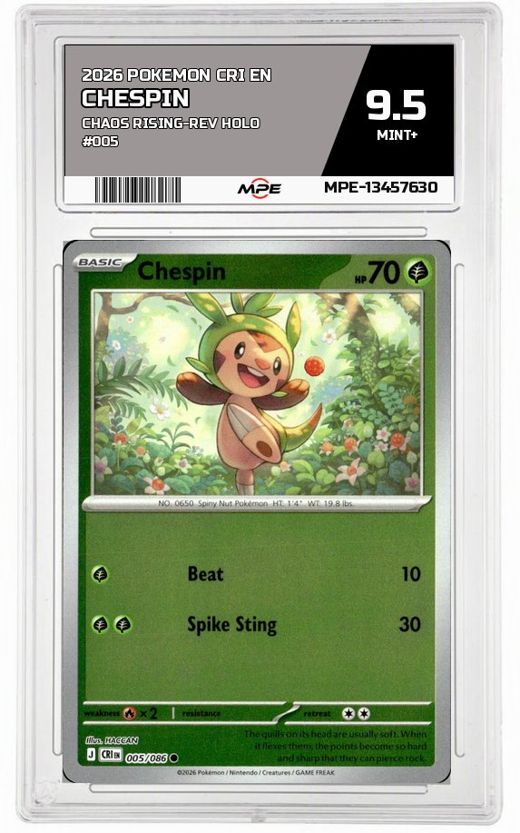 2026 POKEMON CRI EN CHAOS RISING-REV HOLO #005 Chespin MPE 9.5 MINT+ — graded card auctioned from the MPE vault